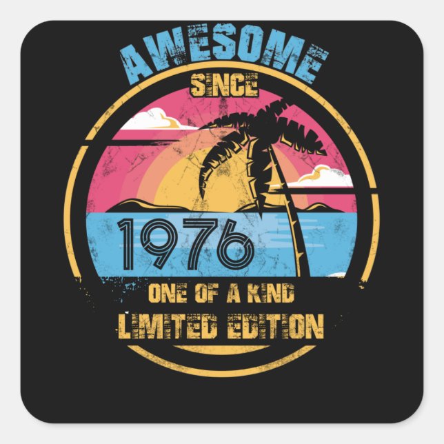 46 Year Old Awesome Since 1976 46th Birthday Square Sticker (Front)