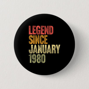 46 Year Old Legend Since January 1980 Retro 46th B 6 Cm Round Badge