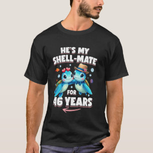 46 Years Couple Anniversary Turtles He's She's My T-Shirt