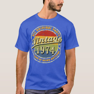 46 Years Of Being Awesome all original parts Vinta T-Shirt