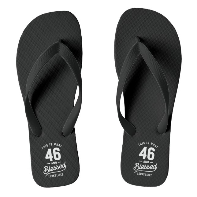 46 Years Old - 46th Birthday Funny Gift Thongs (Footbed)