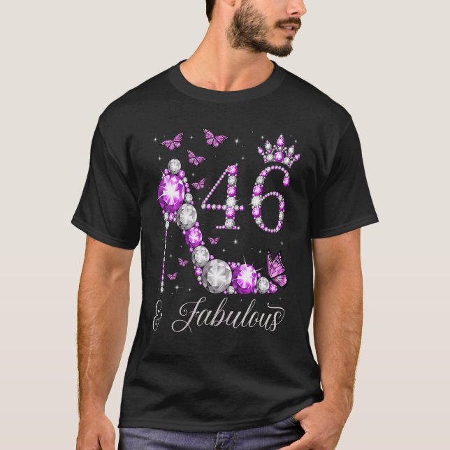46 Years Old & Fabulous 46th Birthday High Heel Bu T-Shirt (Front)