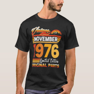 46 Years Old Retro Vintage November 1976 46th Birt T-Shirt
