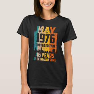 46th Birthday 46 Years Awesome Since May 1976 Vint T-Shirt