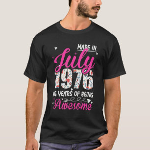 46th Birthday Awesome Since July 1976 Floral T-Shirt