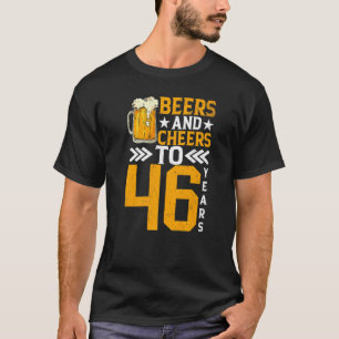 46th Birthday Beers And Cheers To 46 Years Mug Of T-Shirt