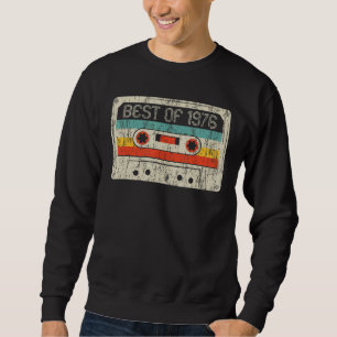 46th Birthday  Best Of 1976 Cassette Tape 46 Years Sweatshirt