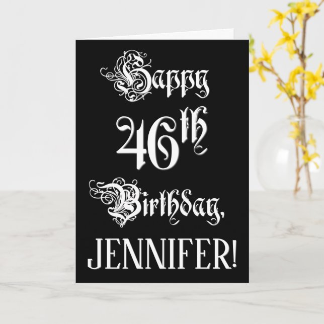 46th Birthday: Fancy, Elegant Script + Custom Name Card (Yellow Flower)