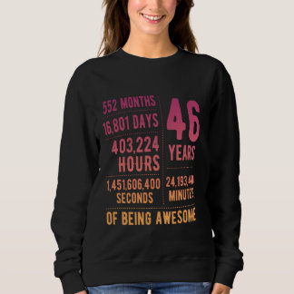46th Birthday Men Women Funny 46 Years Old Sweatshirt