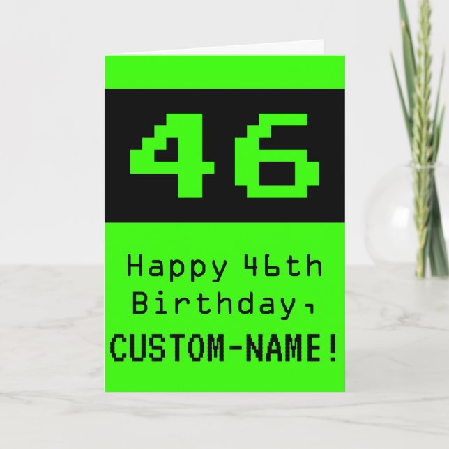 46th Birthday: Nerdy / Geeky Style "46" and Name Card (Front)