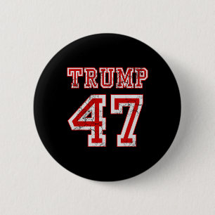 47 2024 Election Republican Conservative Men Women 6 Cm Round Badge