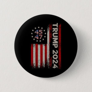 47 Donald Trump 2024 American Flag 2024 Election 6 Cm Round Badge