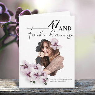 47 & Fabulous Orchid Photo Birthday Greeting Card