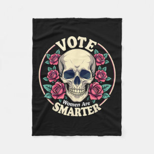 47 Feminist Vote Women Are Smarter Vintage Skull R Fleece Blanket