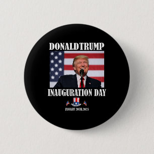 47 President Donald Trump Inauguration Day 2025 Me 6 Cm Round Badge