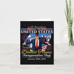 47 President Donald Trump Inauguration Day 2025 Me Card