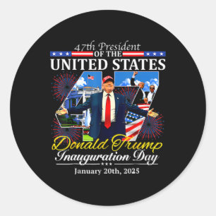 47 President Donald Trump Inauguration Day 2025 Me Classic Round Sticker