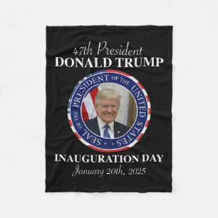 47 President Donald Trump Inauguration Day 2025 Me Fleece Blanket