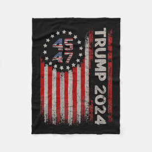 47 Trump 2024 American Flag 4 Fleece Blanket