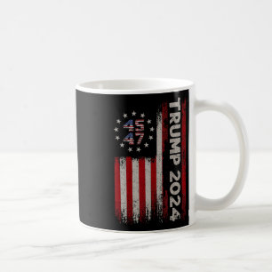 47 Trump 2024 American Flag (on Back) 1 Coffee Mug