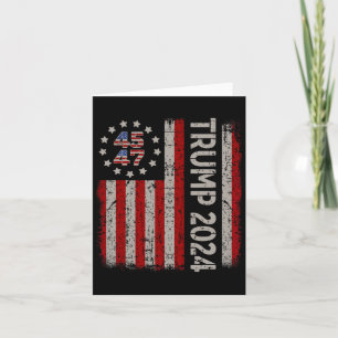 47 Trump 2024 American Flag (on Back) Card