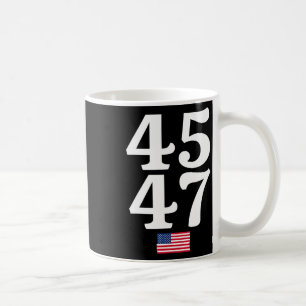 47 Trump 2024 Usa American Flag Coffee Mug