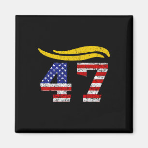 47 Trump Hair Vintage Magnet