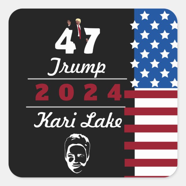 47 Trump Kari Lake 2024 Square Sticker (Front)