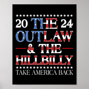 47 Trump Vance Outlaw And Hillbilly Take America B Poster