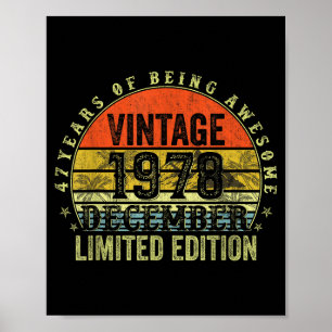 47 Year Old Birthday Gifts For Men December 1978 4 Poster