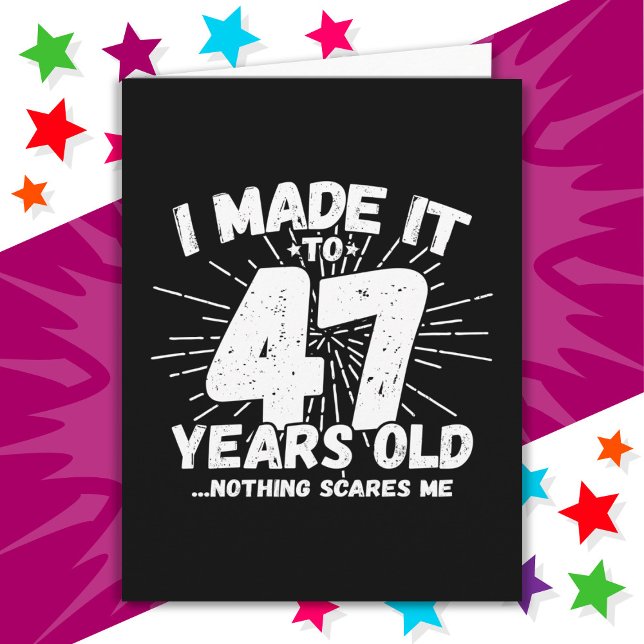 47 Year Old Sarcastic Meme Funny 47th Birthday Card (Creator Uploaded)