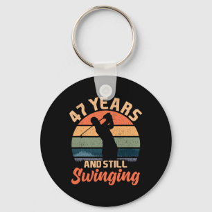 47 Years And Still Swinging Golf 47 Birthday Gifts Key Ring