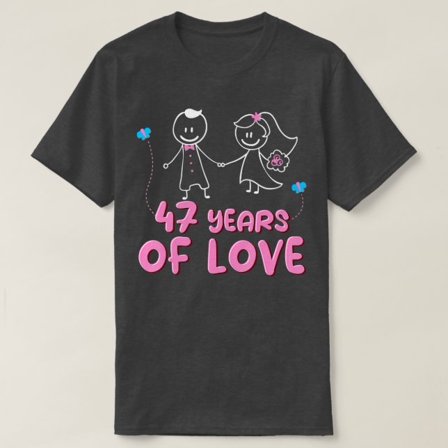 47 Years Of Love Couples 47th Wedding Anniversary  T-Shirt (Design Front)