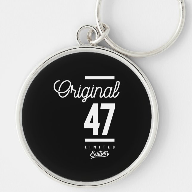 47 Years Old - 47th Birthday Funny Gift Key Ring (Front)