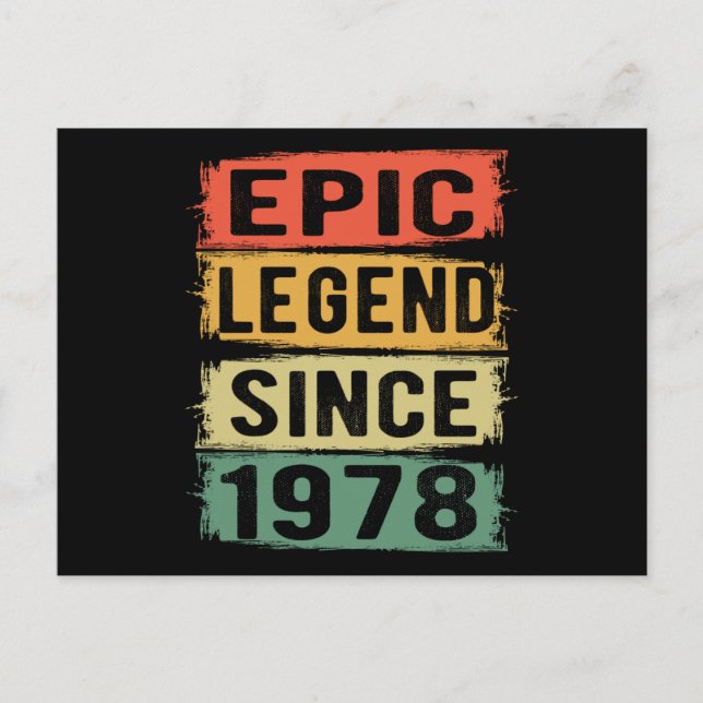 47 Years Old Bday 1978 Epic Legend 47th Birthday Postcard (Front)