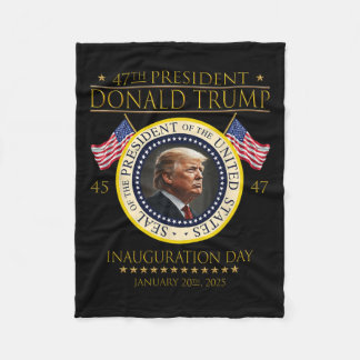 47t President Donald Trump Inauguration Day 2025 M Fleece Blanket
