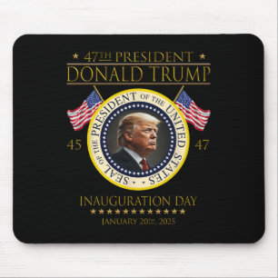 47t President Donald Trump Inauguration Day 2025 M Mouse Pad