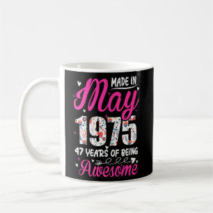 47th Birthday Awesome Since May 1975 Floral  Coffee Mug