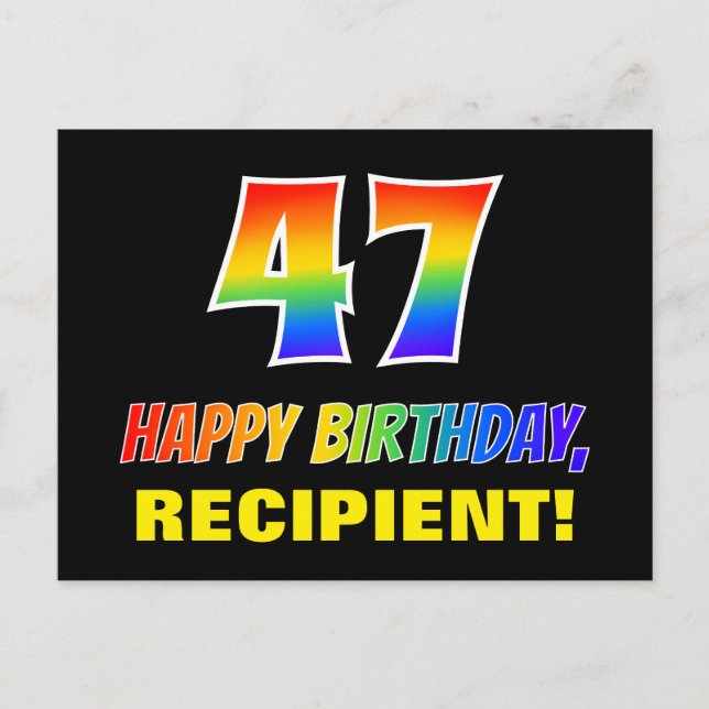 47th Birthday: Bold, Fun, Simple, Rainbow 47 Postcard (Front)