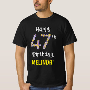 47th Birthday: Floral Flowers Number “47” + Name T-Shirt