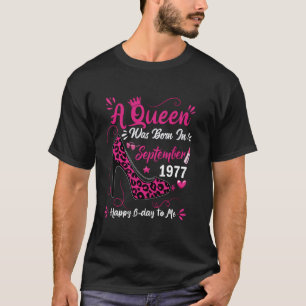 47th Birthday High Heel A Queen Was Born In Septem T-Shirt