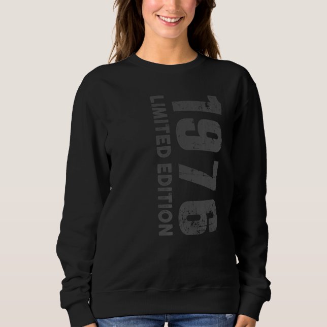 47th Birthday in grey and grey  1976 Sweatshirt (Front)