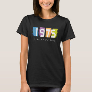 47th Birthday Ladies Mens 47 Years 1975 2 T-Shirt