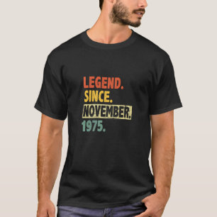 47th Birthday Retro 47 Years Old Legend Since Nove T-Shirt