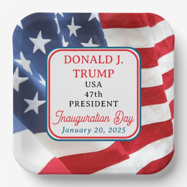 47th President Donald J. Trump Inauguration Day Paper Plate (Front)