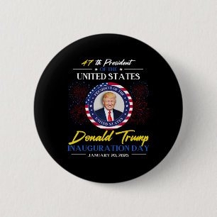 47th President Donald Trump Inauguration Day 2025 6 Cm Round Badge