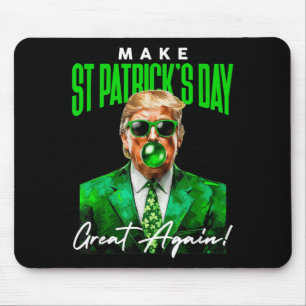 47th President Donald Trump Make St Patrick Day Gr Mouse Pad