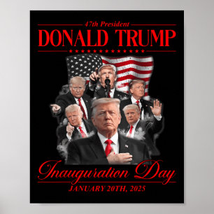47th President United State Inauguration Trump 202 Poster