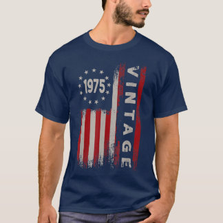 47Year Old Gifts Vintage 1975 American Flag 47th B T-Shirt