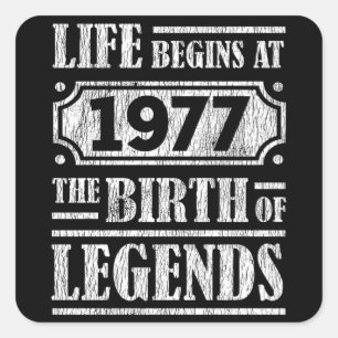 48 Year Old 1977 Birth Of Legend 48th Birthday Square Sticker